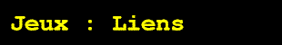 jeux liens.gif (1562 octets)